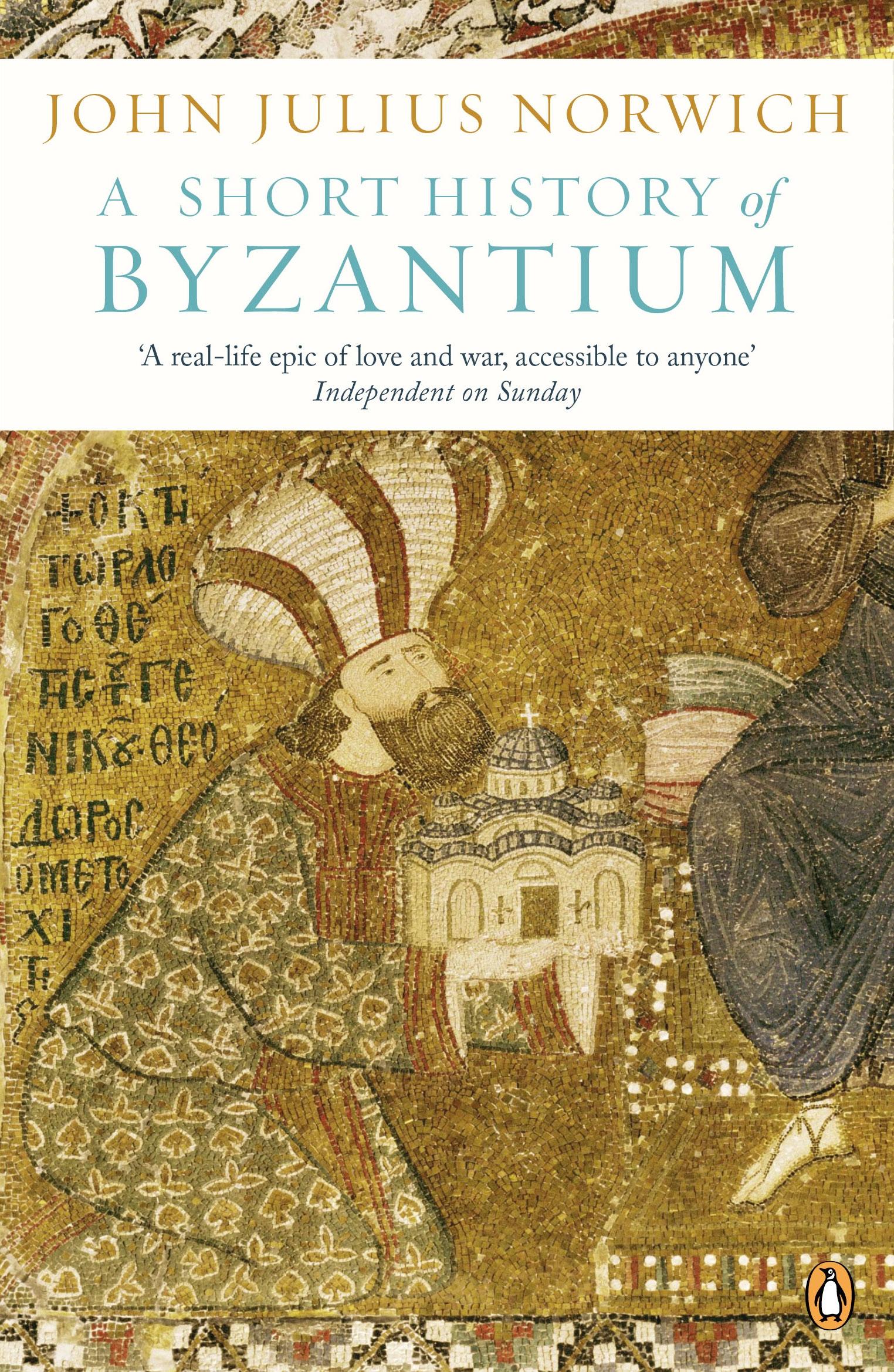 Cover: 9780241953051 | A Short History of Byzantium | John Julius Norwich | Taschenbuch