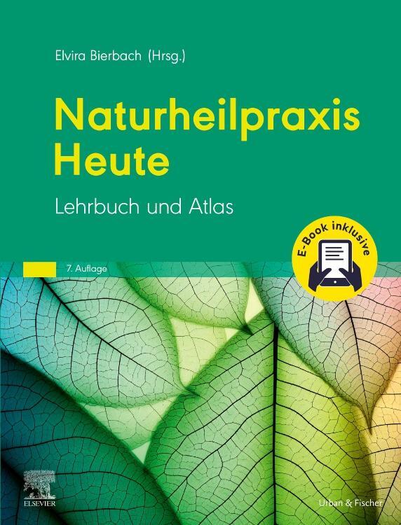 Cover: 9783437550294 | Naturheilpraxis Heute + E-Book | Lehrbuch und Atlas | Elvira Bierbach