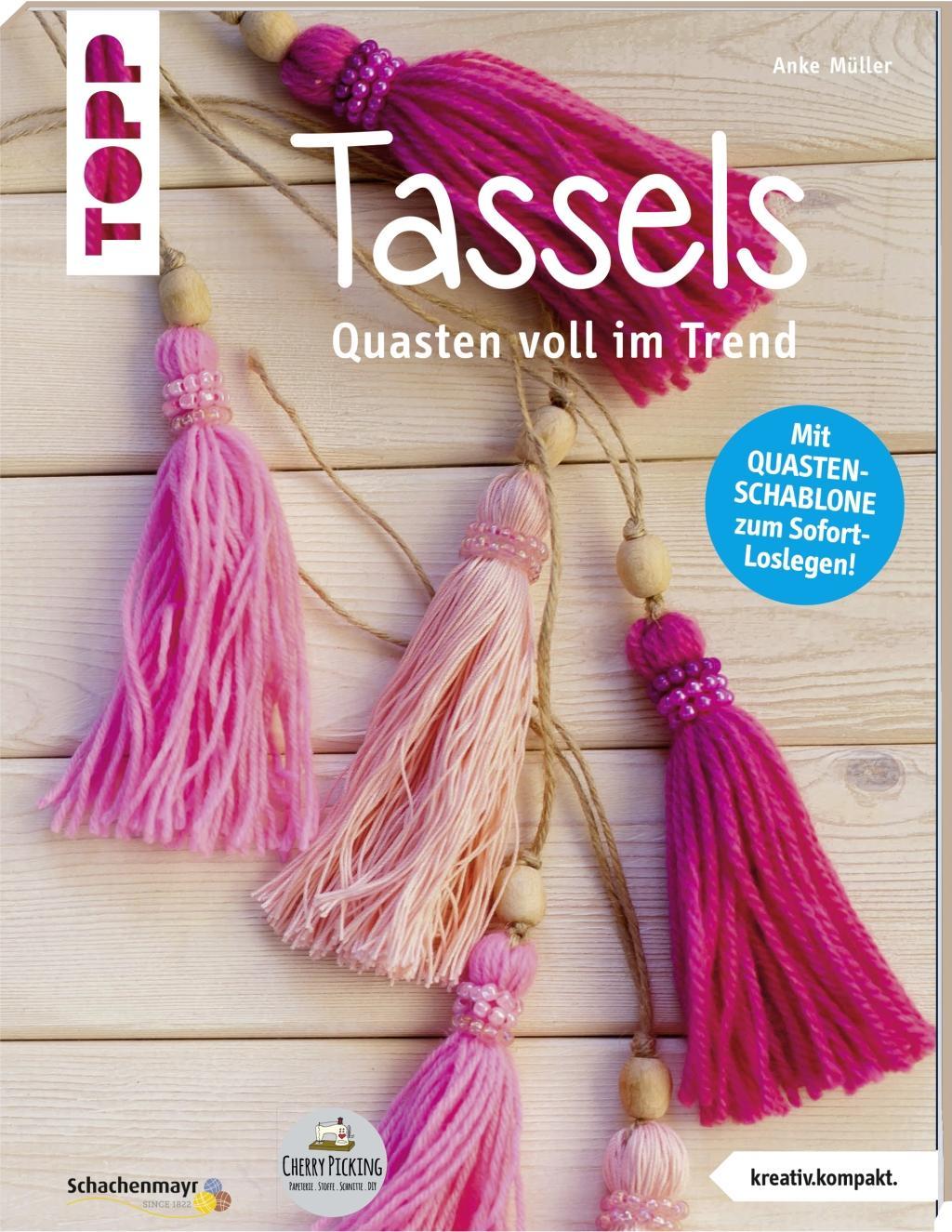 Cover: 9783772468308 | Tassels | Anke Müller | Taschenbuch | 48 S. | Deutsch | 2018 | Frech