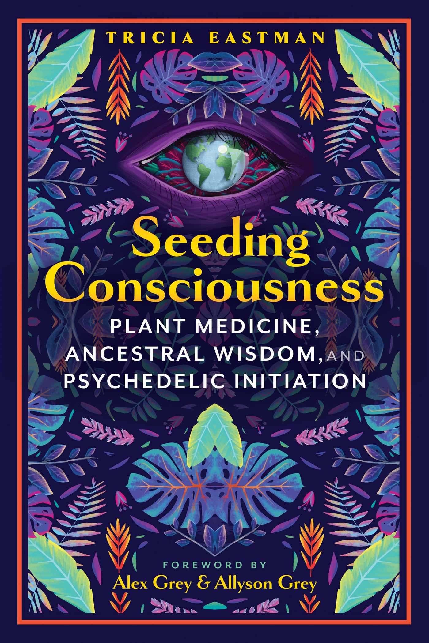 Cover: 9781591435334 | Seeding Consciousness | Tricia Eastman | Taschenbuch | Englisch | 2024