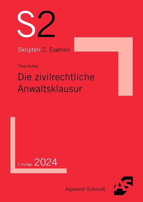 Cover: 9783867529211 | Die zivilrechtliche Anwaltsklausur | Jan-Christian Thum-Raithel | Buch