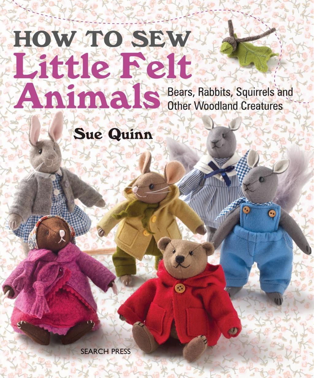 Cover: 9781782210702 | How to Sew Little Felt Animals | Sue Quinn | Taschenbuch | Englisch