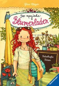 Cover: 9783473404162 | Der magische Blumenladen, Band 8: Fabelhafte Ferien | Gina Mayer