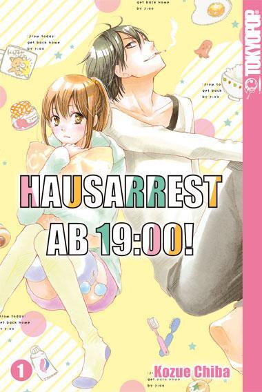 Cover: 9783842036949 | Hausarrest ab 19:00! 01 | Kozue Chiba | Taschenbuch | 192 S. | Deutsch