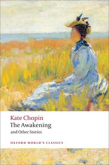 Cover: 9780199536948 | The Awakening | And Other Stories | Kate Chopin | Taschenbuch | 2008