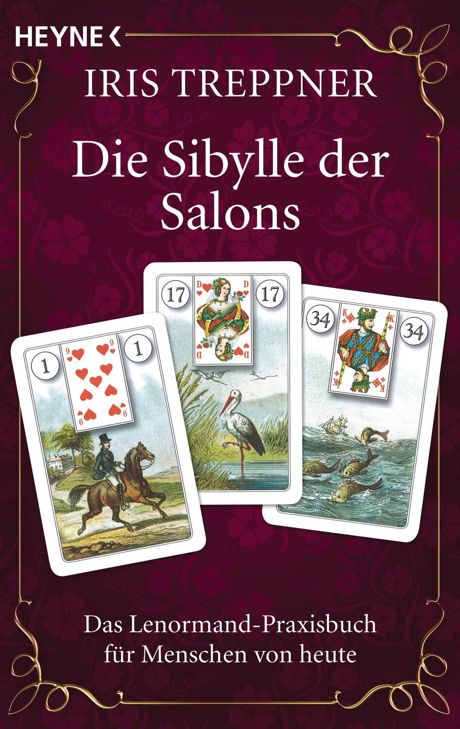 Cover: 9783453701625 | Die Sibylle der Salons | Iris Treppner | Taschenbuch | 270 S. | 2010