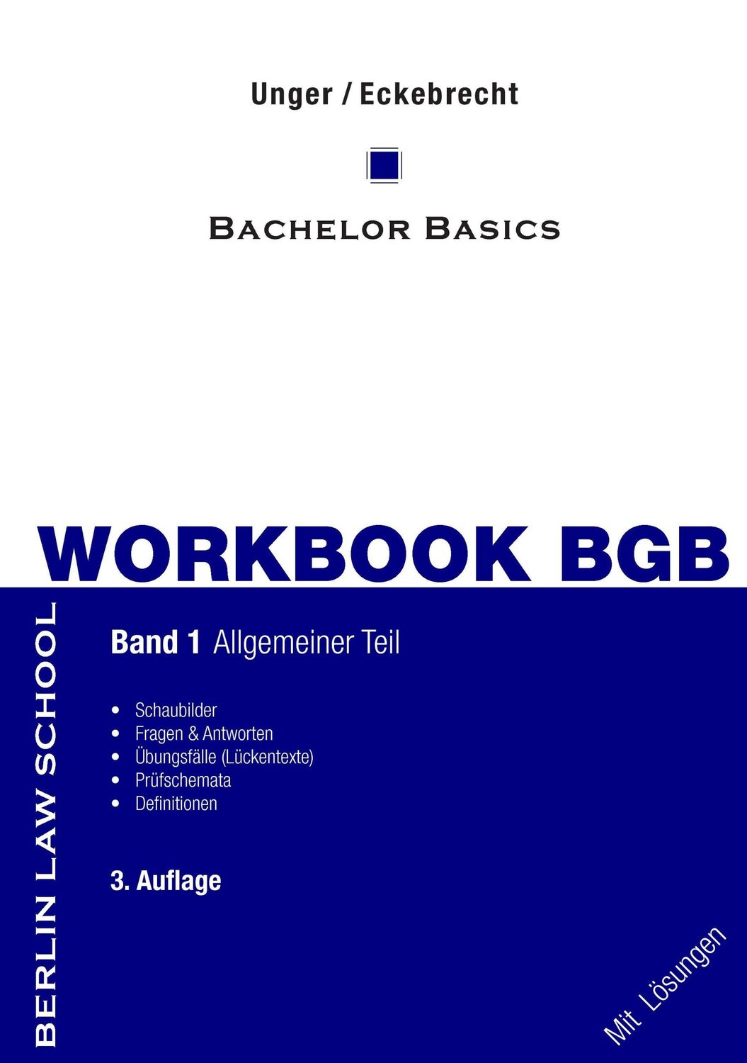 Cover: 9783735756626 | Workbook BGB Band I | Bachelor Basics Allgemeiner Teil | Unger (u. a.)