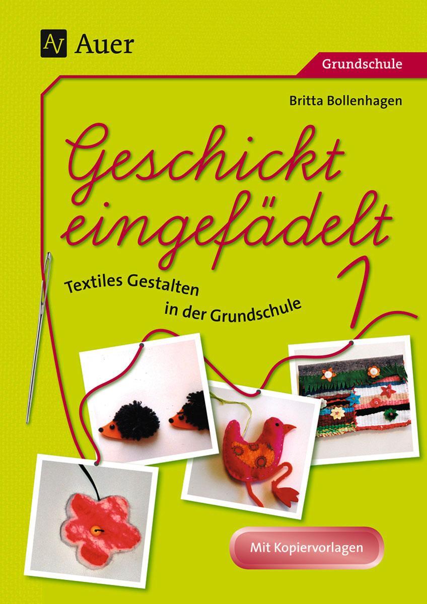 Cover: 9783403046943 | Geschickt eingefädelt, Band 1 | Britta Bollenhagen | Taschenbuch