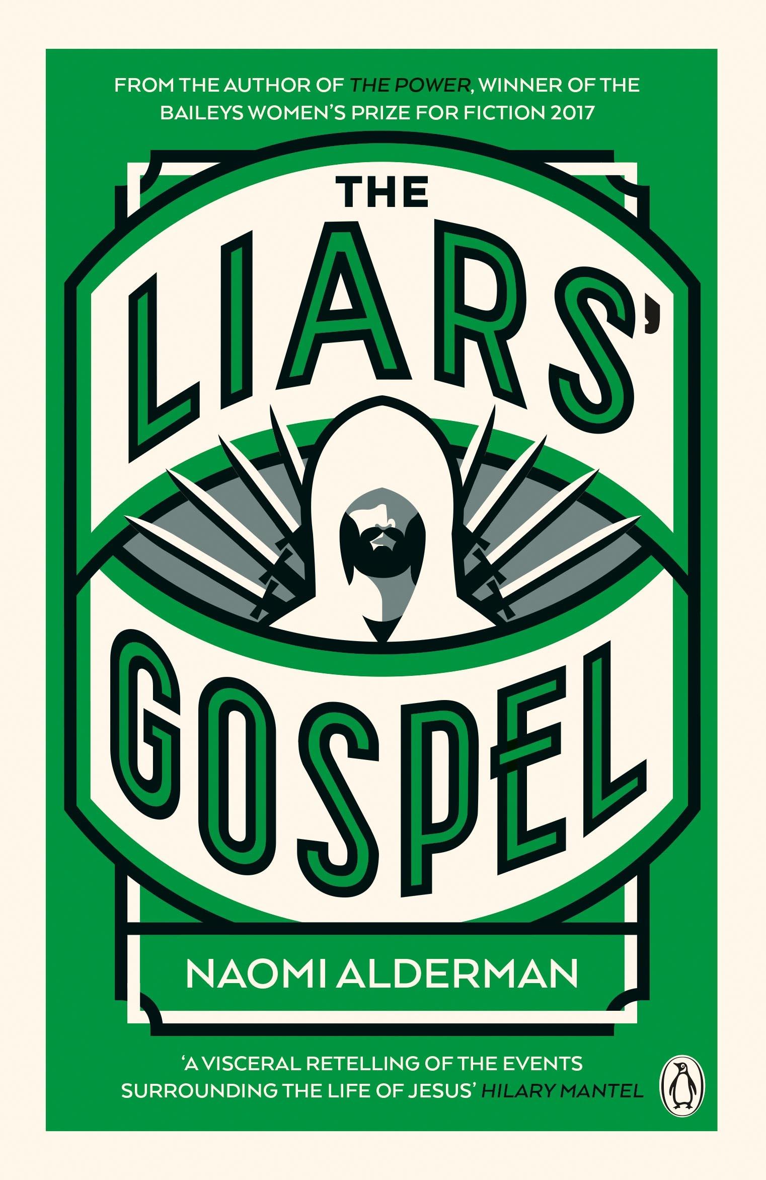 Cover: 9780670919918 | The Liars' Gospel | Naomi Alderman | Taschenbuch | 264 S. | Englisch