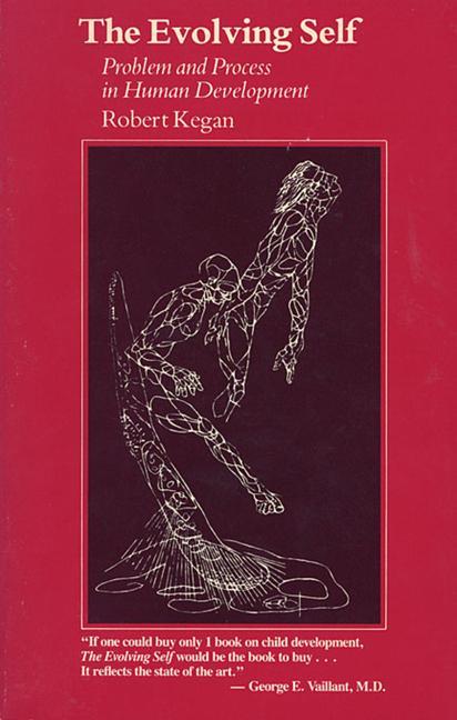 Cover: 9780674272316 | The Evolving Self | Problem and Process in Human Development | Kegan