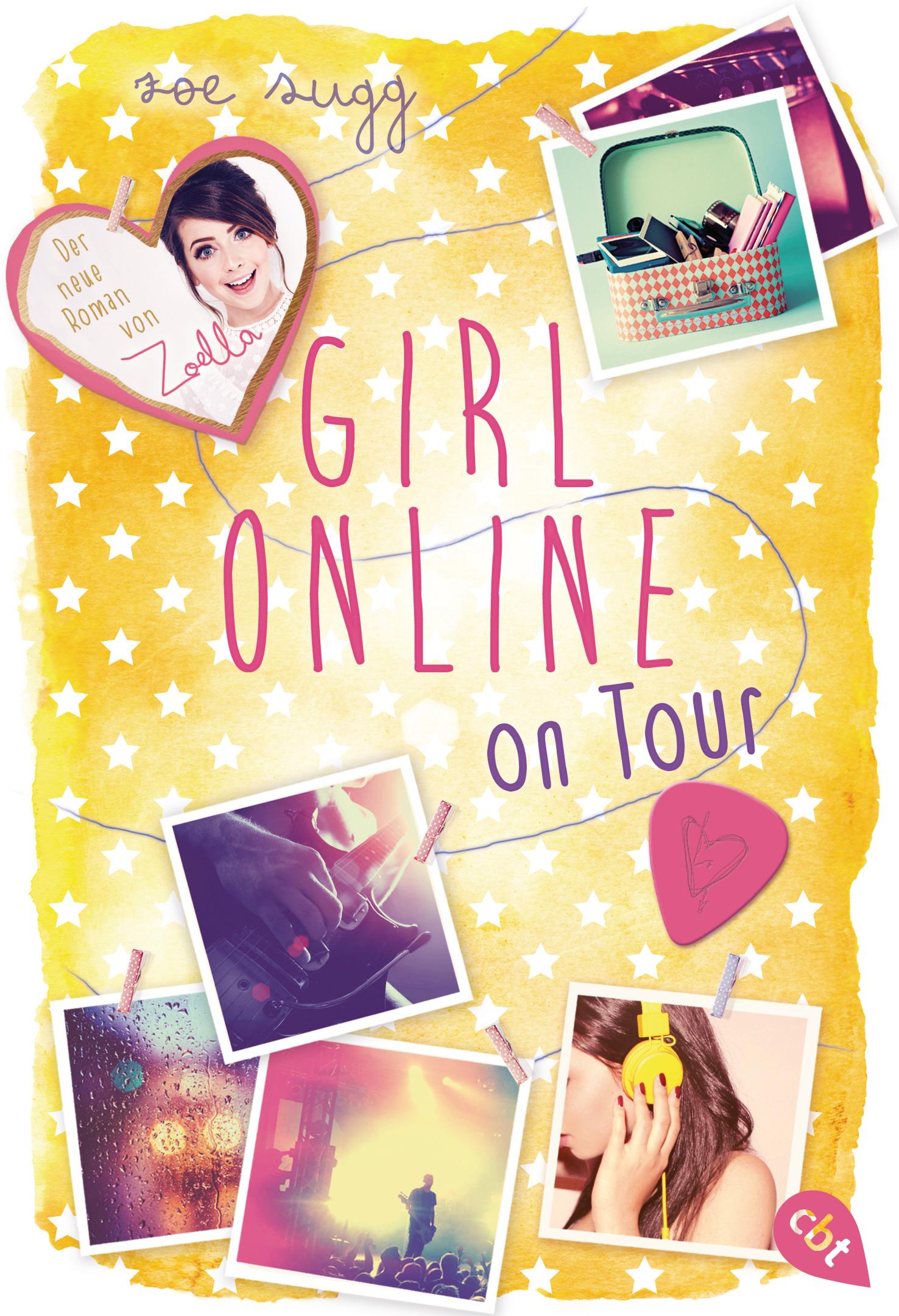 Cover: 9783570403648 | Girl Online on Tour | Die Girl Online-Reihe 2 | Zoe Sugg | Taschenbuch