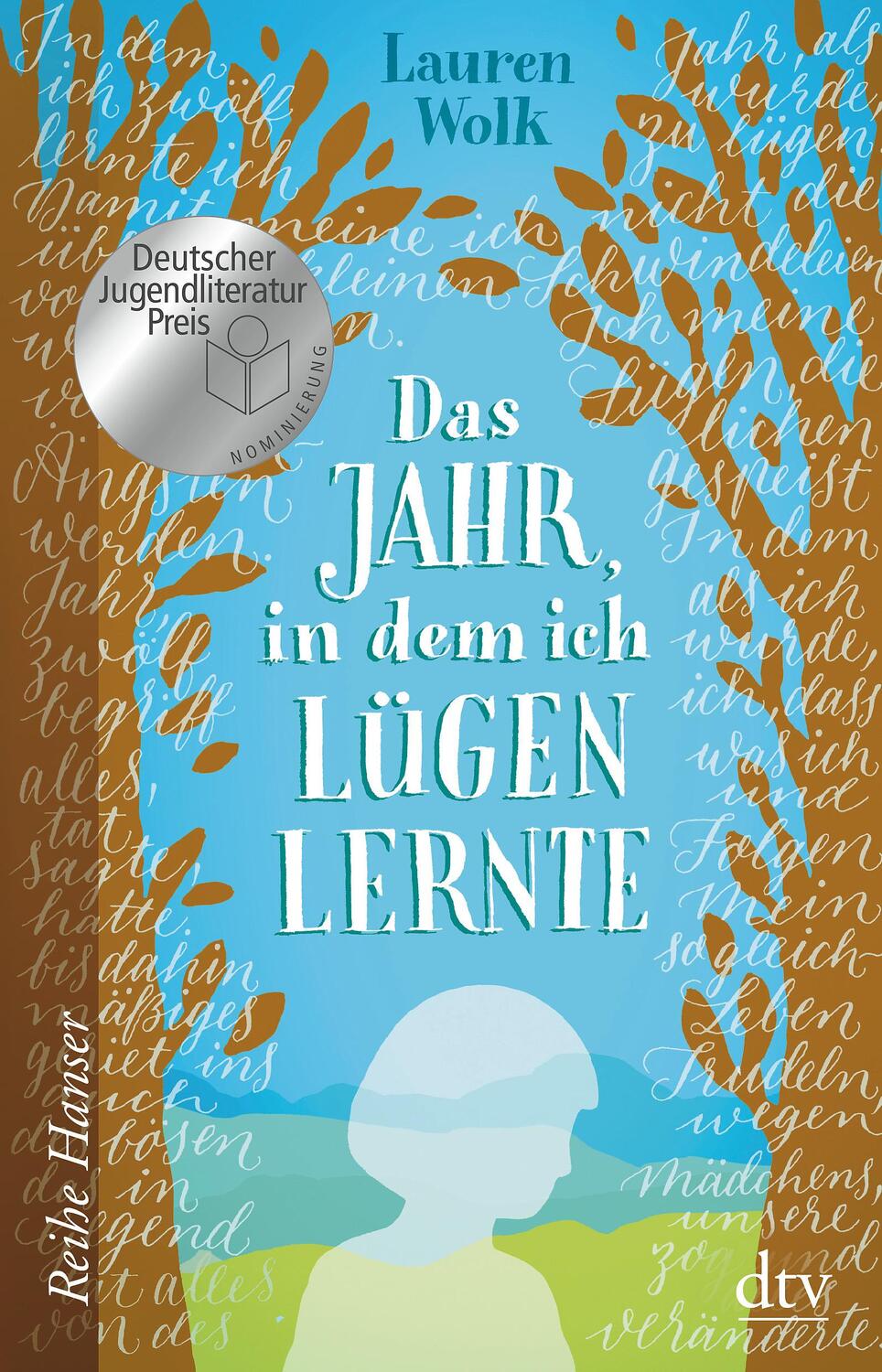 Cover: 9783423626927 | Das Jahr, in dem ich lügen lernte | Lauren Wolk | Taschenbuch | 2018