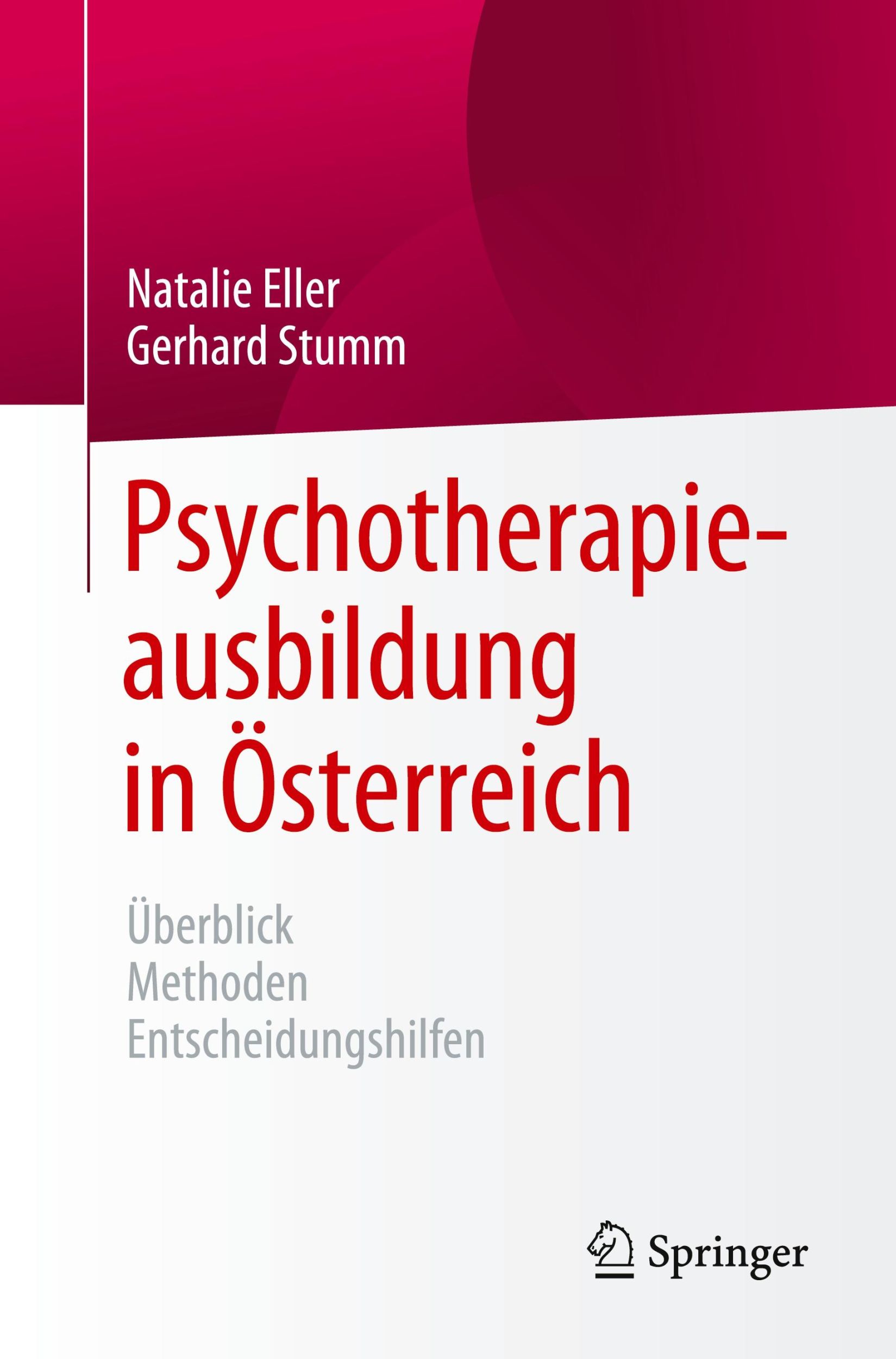 Cover: 9783662670675 | Psychotherapieausbildung in Österreich | Gerhard Stumm (u. a.) | Buch