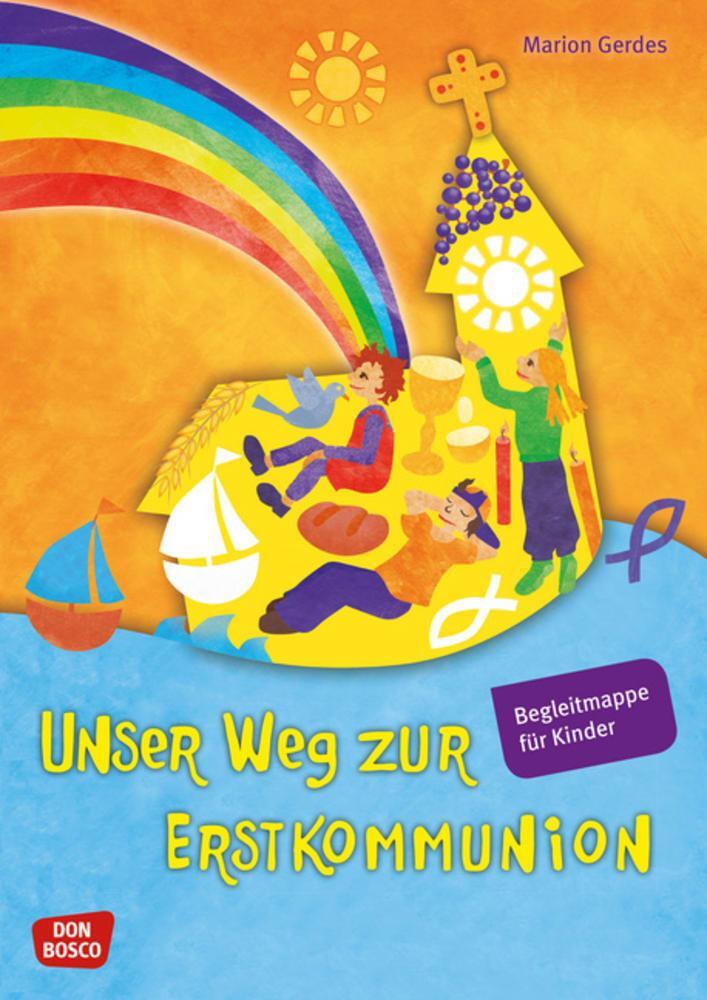 Cover: 9783769818970 | Unser Weg zur Erstkommunion, Begleitmappe für Kinder | Marion Gerdes