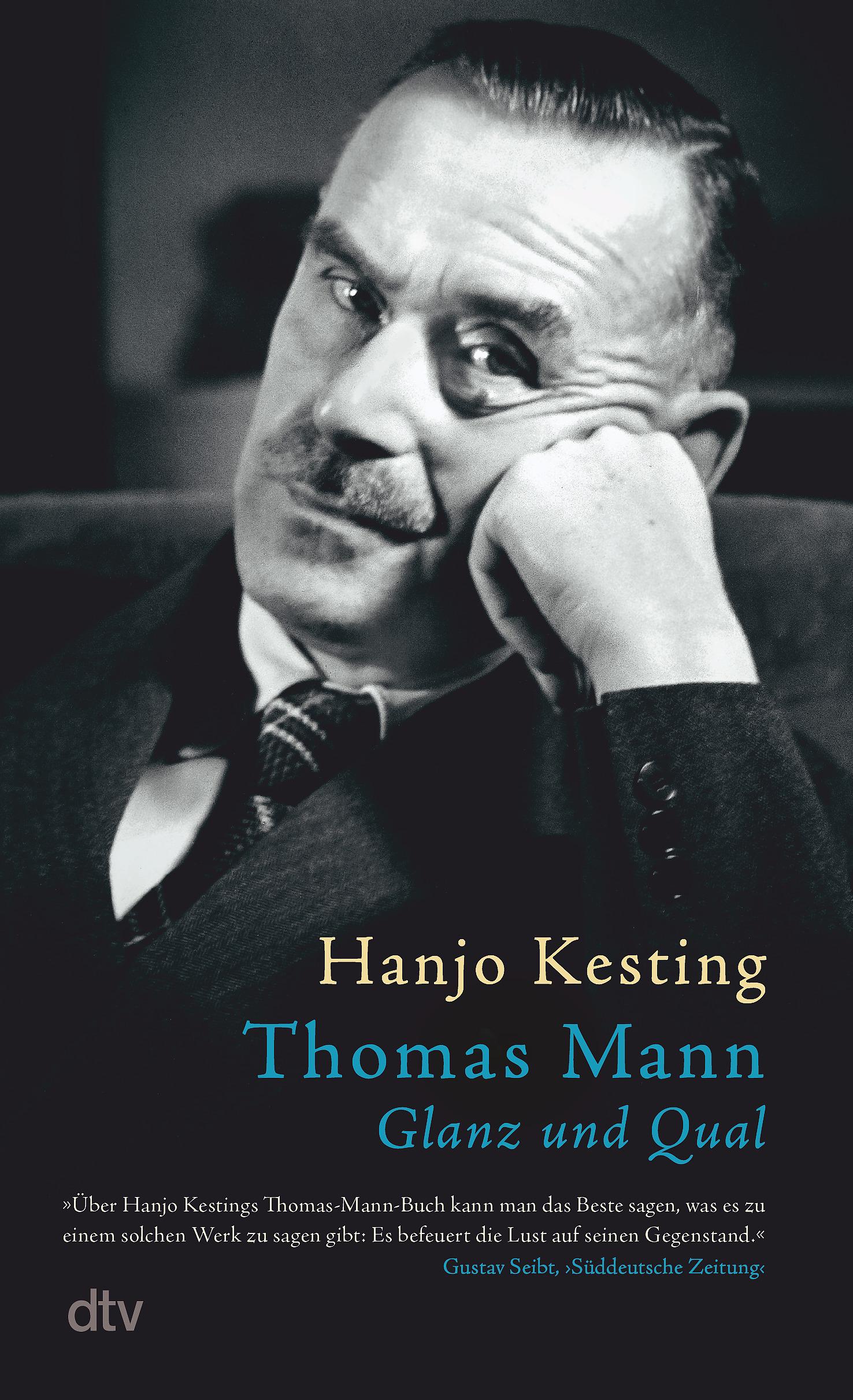 Cover: 9783423352444 | Thomas Mann | Glanz und Qual | Hanjo Kesting | Taschenbuch | 400 S.