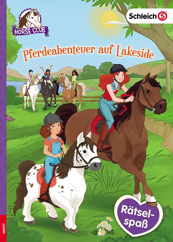 Cover: 9783960804697 | SCHLEICH® Horse Club - Pferdeabenteuer auf Lakeside | Ameet Verlag