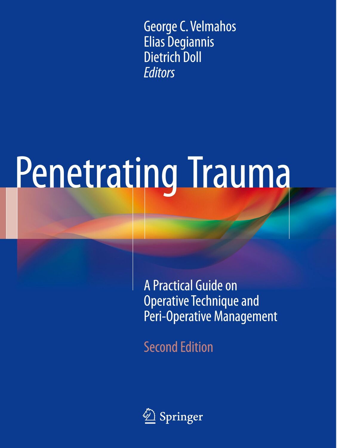 Cover: 9783662570425 | Penetrating Trauma | George C. Velmahos (u. a.) | Taschenbuch | xi