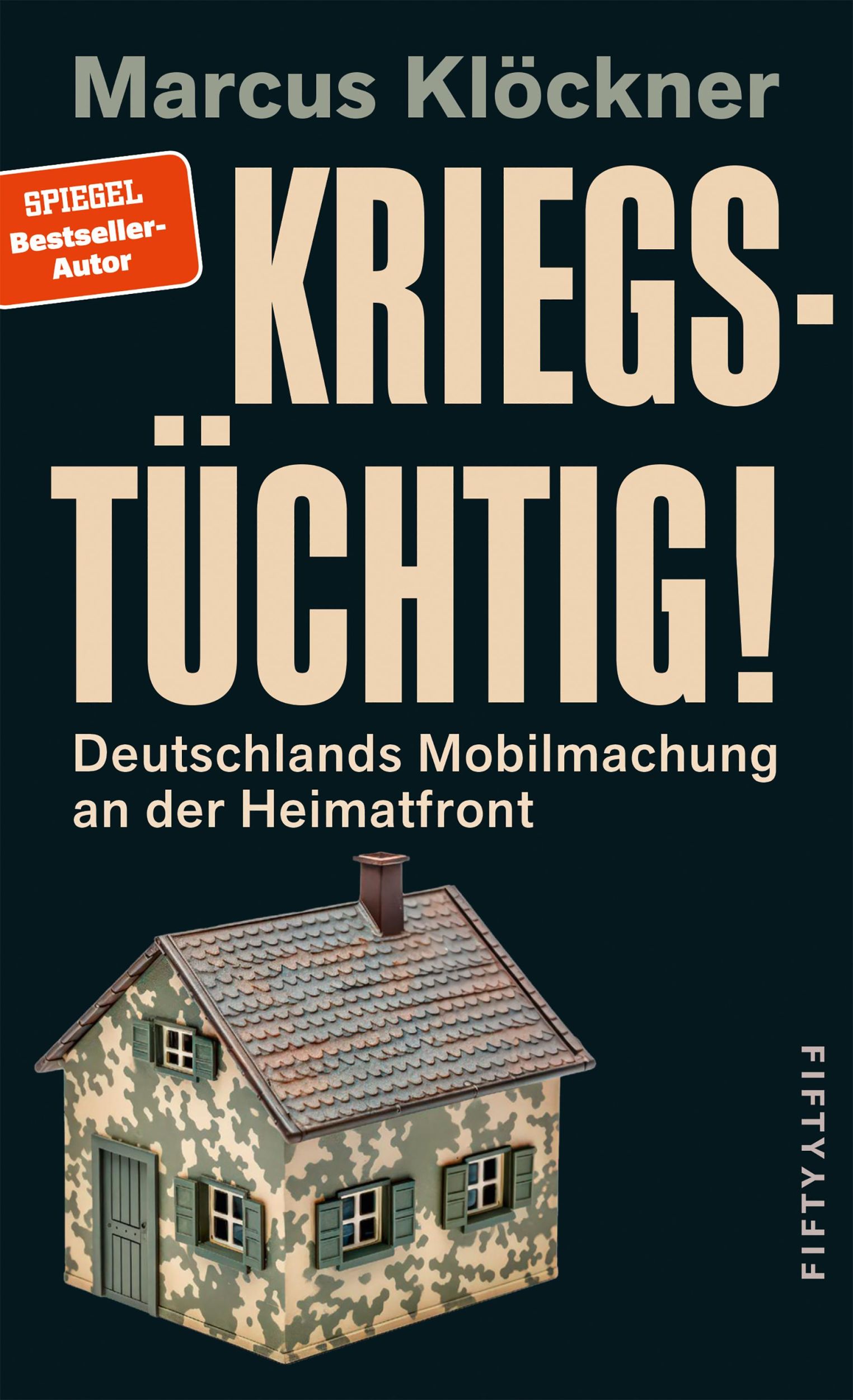 Cover: 9783946778431 | Kriegstüchtig! | Mobilmachung an der Heimatfront | Marcus Klöckner