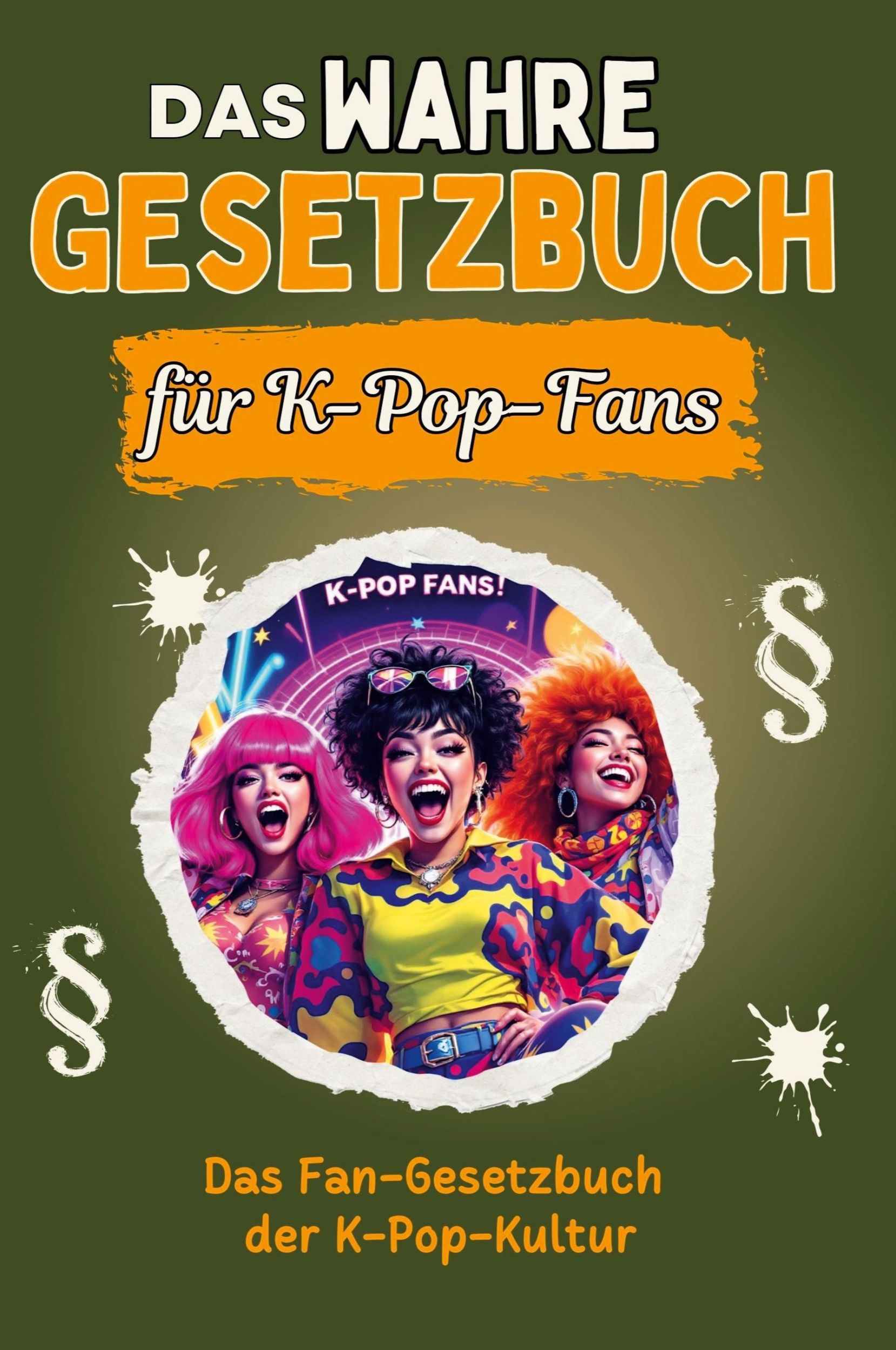 Cover: 9783759136626 | Das wahre Gesetzbuch für K-Pop-Fans | Amelia Herrmann | Taschenbuch