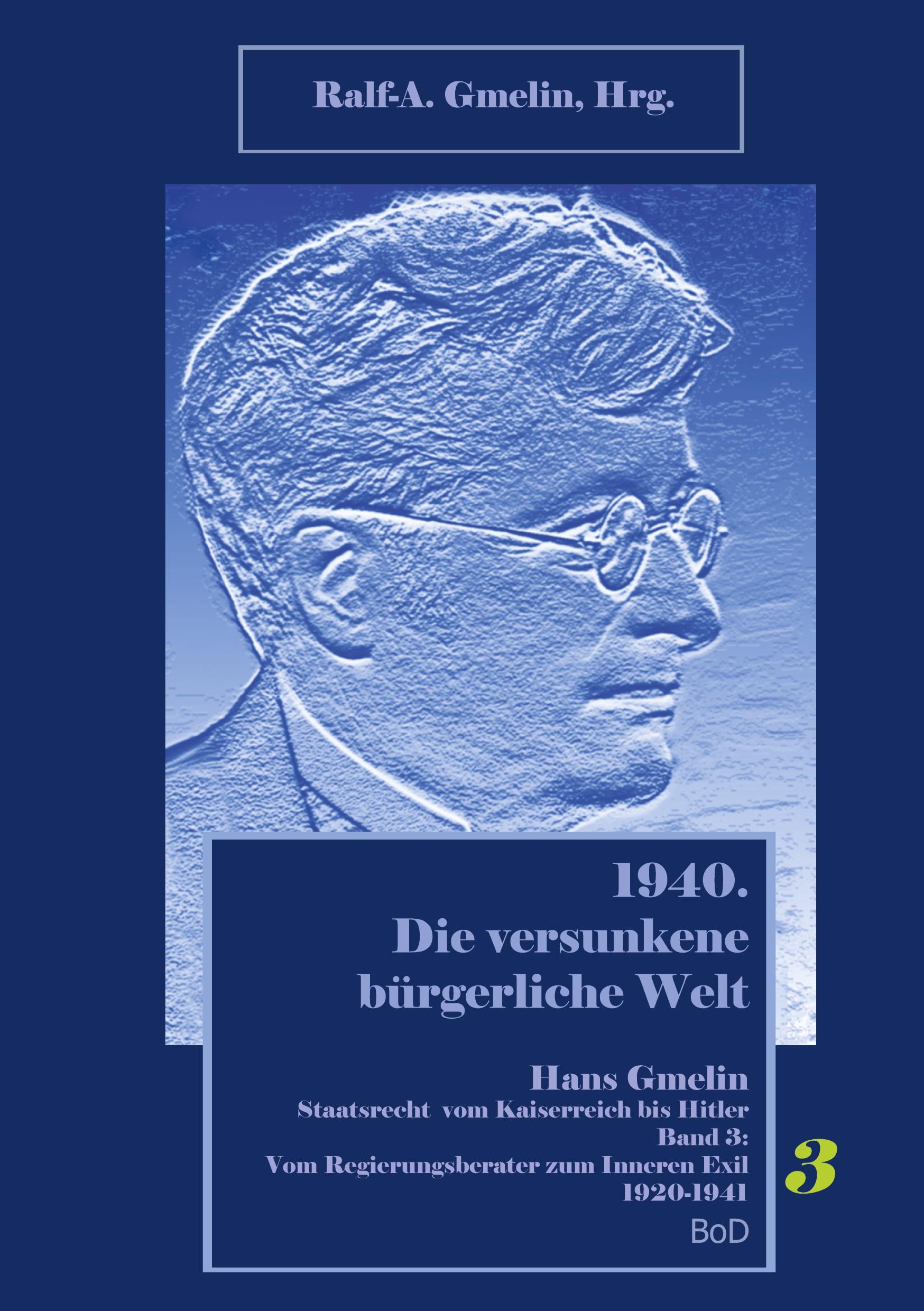 Cover: 9783759706799 | 1940. Die versunkene bürgerliche Welt 3 | Ralf-Andreas Gmelin | Buch