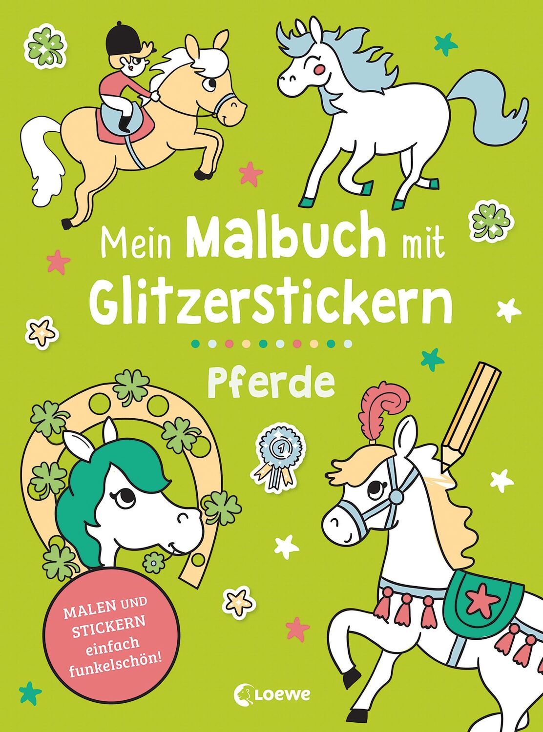 Cover: 9783743216112 | Mein Malbuch mit Glitzerstickern - Pferde | Loewe Kreativ | Broschüre