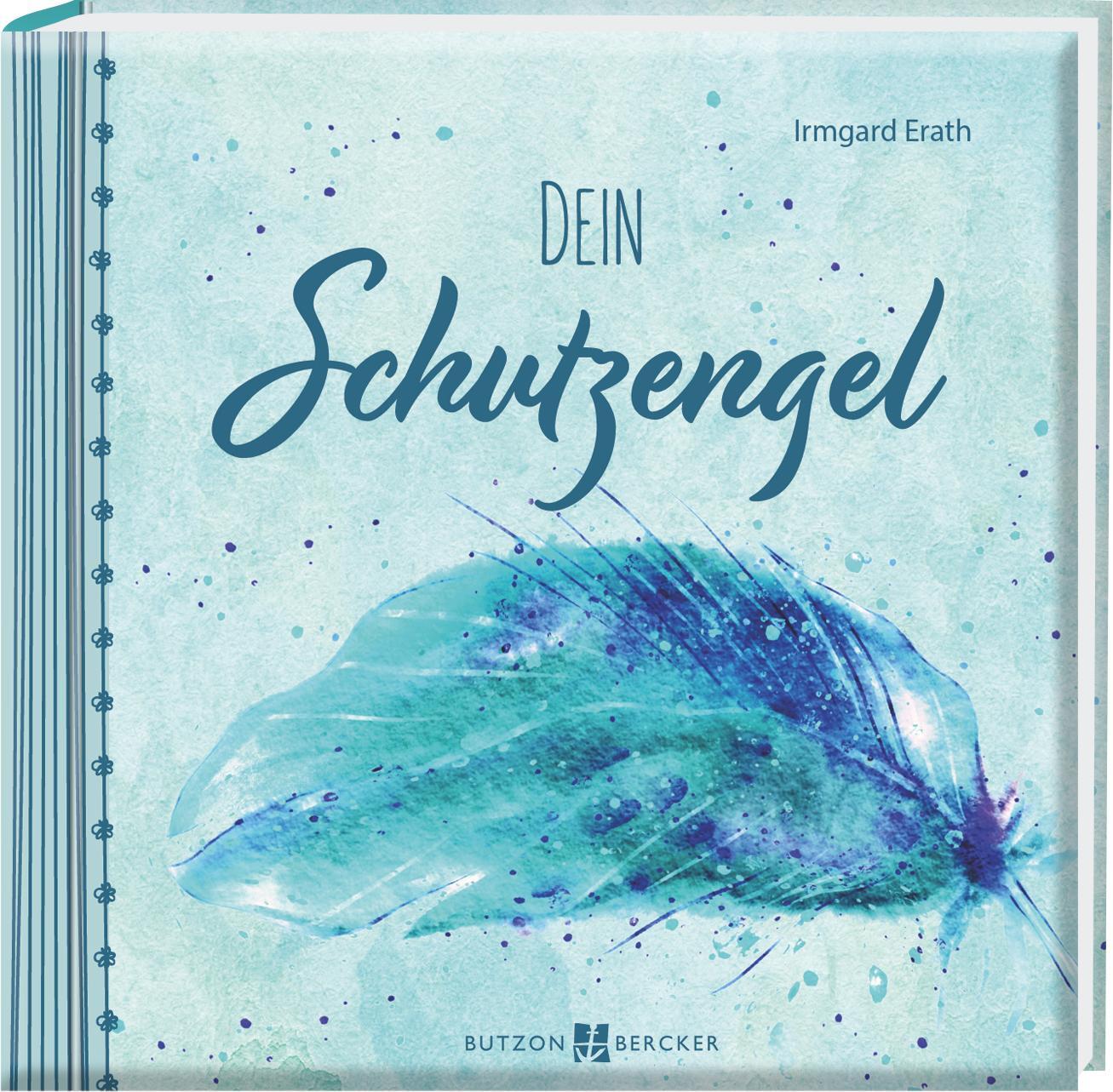 Cover: 9783766635365 | Dein Schutzengel | Irmgard Erath | Buch | 48 S. | Deutsch | 2023