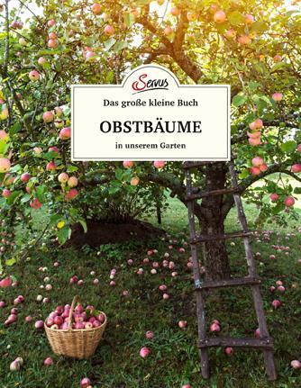 Cover: 9783710403071 | Das große kleine Buch: Obstbäume in unserem Garten | Elke Papouschek