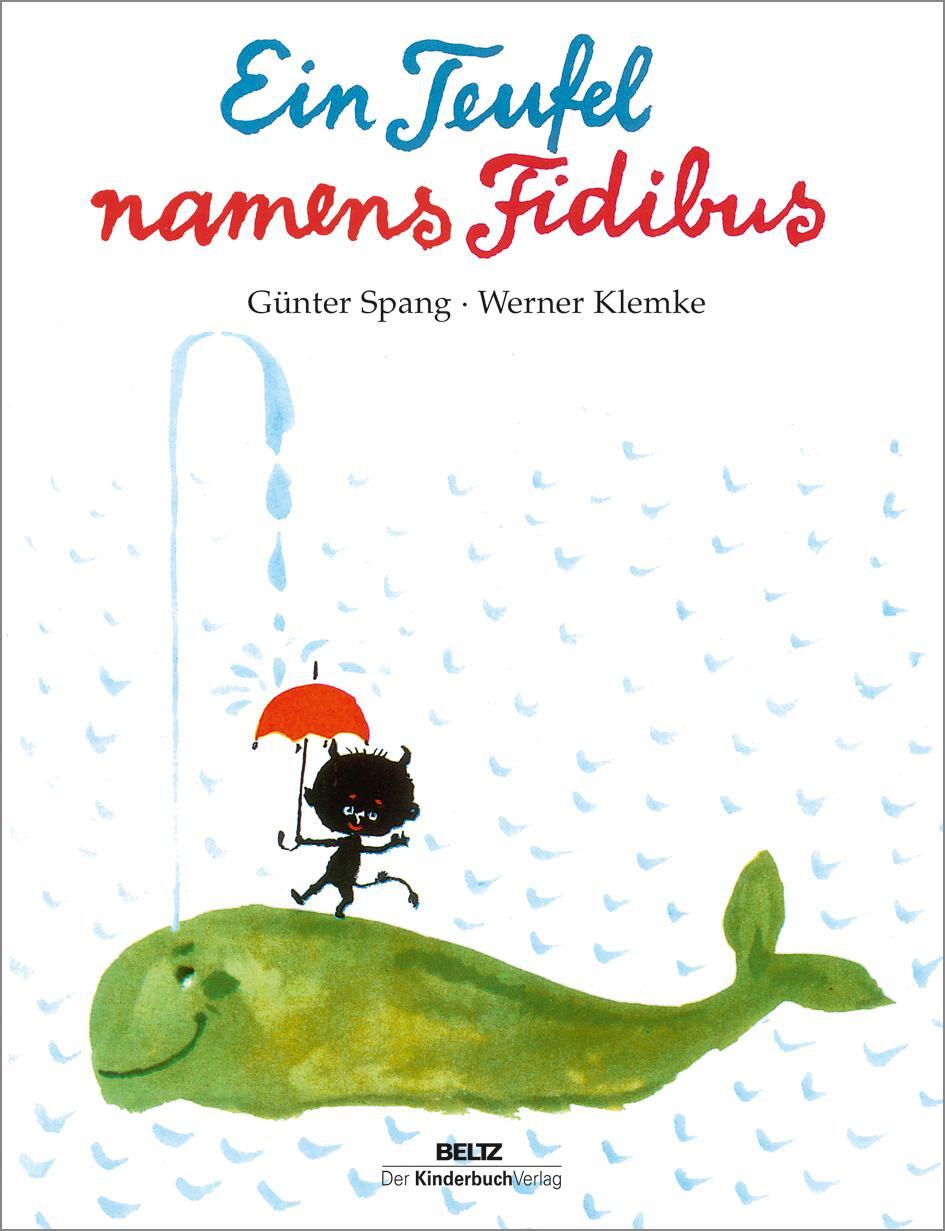 Cover: 9783407758675 | Ein Teufel namens Fidibus | Günter Spang | Buch | 32 S. | Deutsch