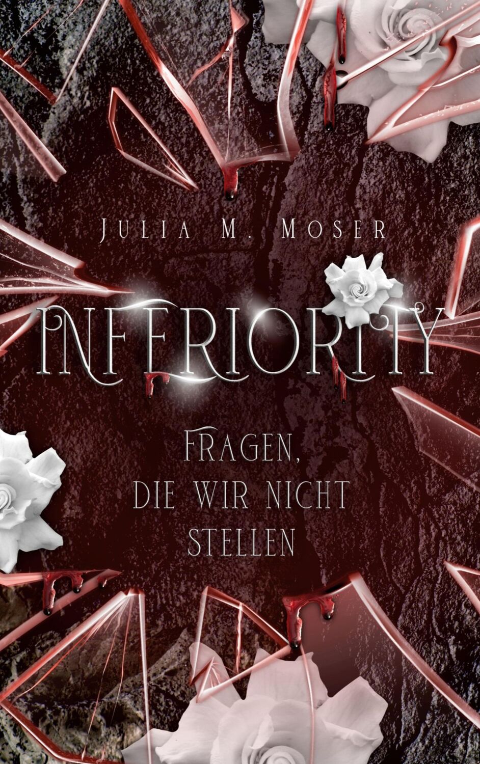 Cover: 9783756240906 | Inferiority | Fragen, die wir nicht stellen | Julia M. Moser | Buch