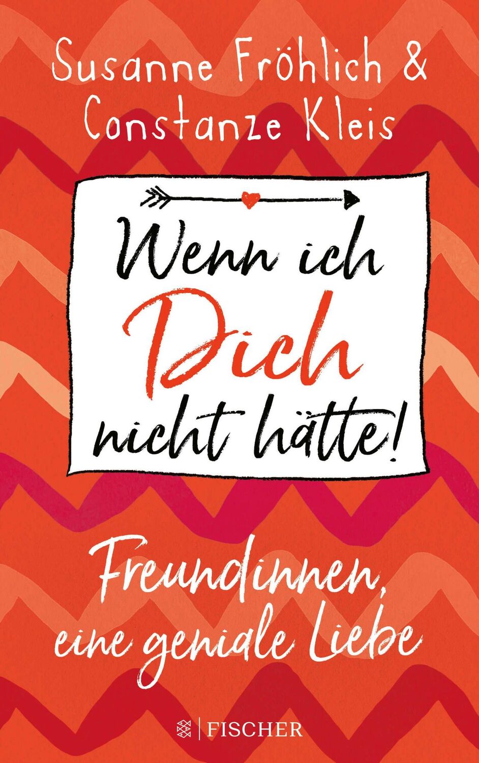 Cover: 9783810525444 | Wenn ich Dich nicht hätte! Freundinnen, eine geniale Liebe | Buch