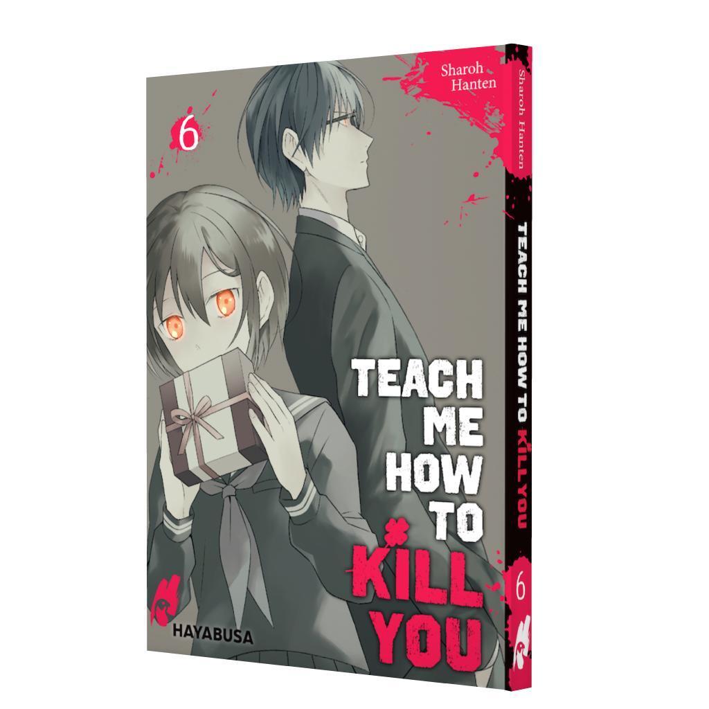 Bild: 9783551620972 | Teach me how to Kill you 6 | Sharoh Hanten | Taschenbuch | 226 S.