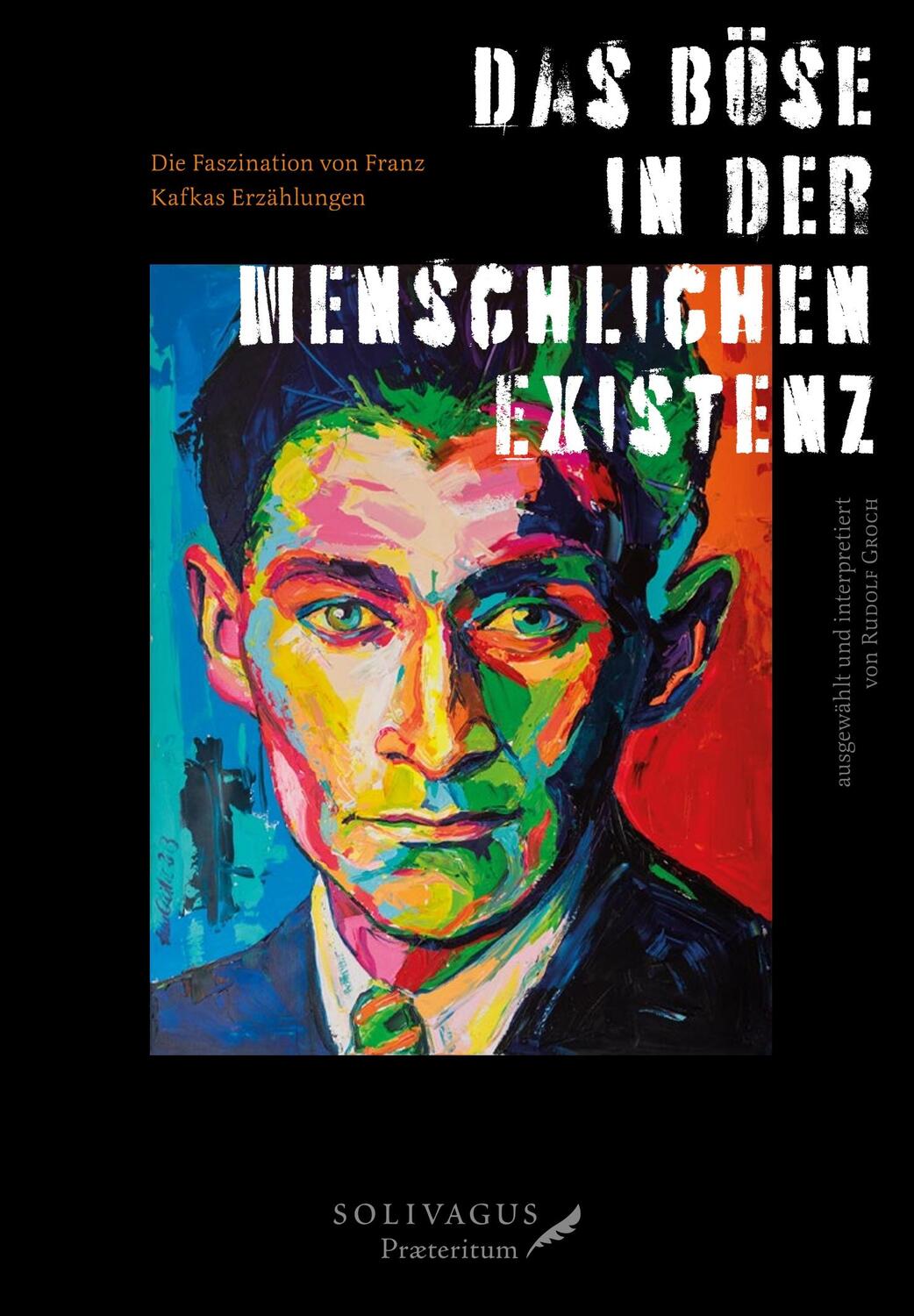 Cover: 9783947064304 | Das Böse in der menschlichen Existenz | Rudolf Groch | Buch | 124 S.