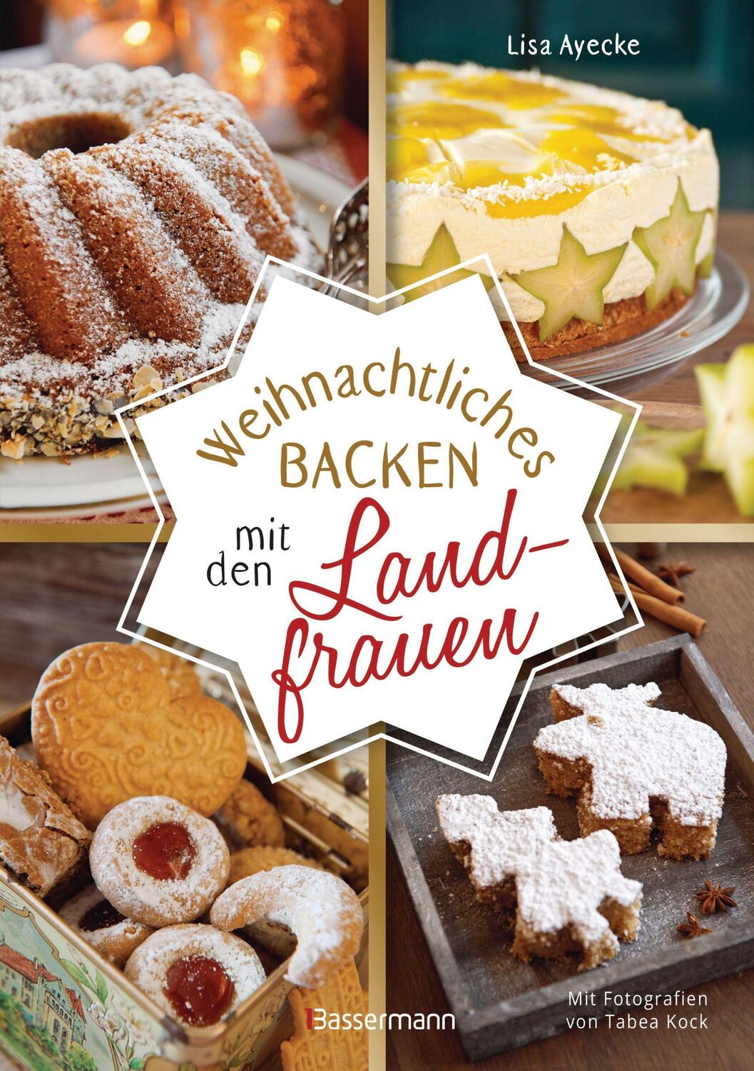 Cover: 9783809445142 | Weihnachtliches Backen mit den Landfrauen. klassische und neue...