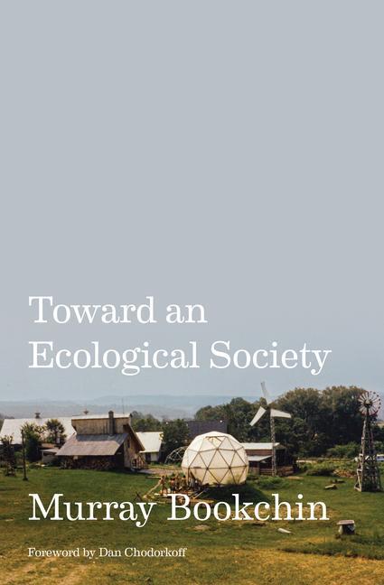 Cover: 9781849354448 | Toward an Ecological Society | Murray Bookchin | Taschenbuch | 2024