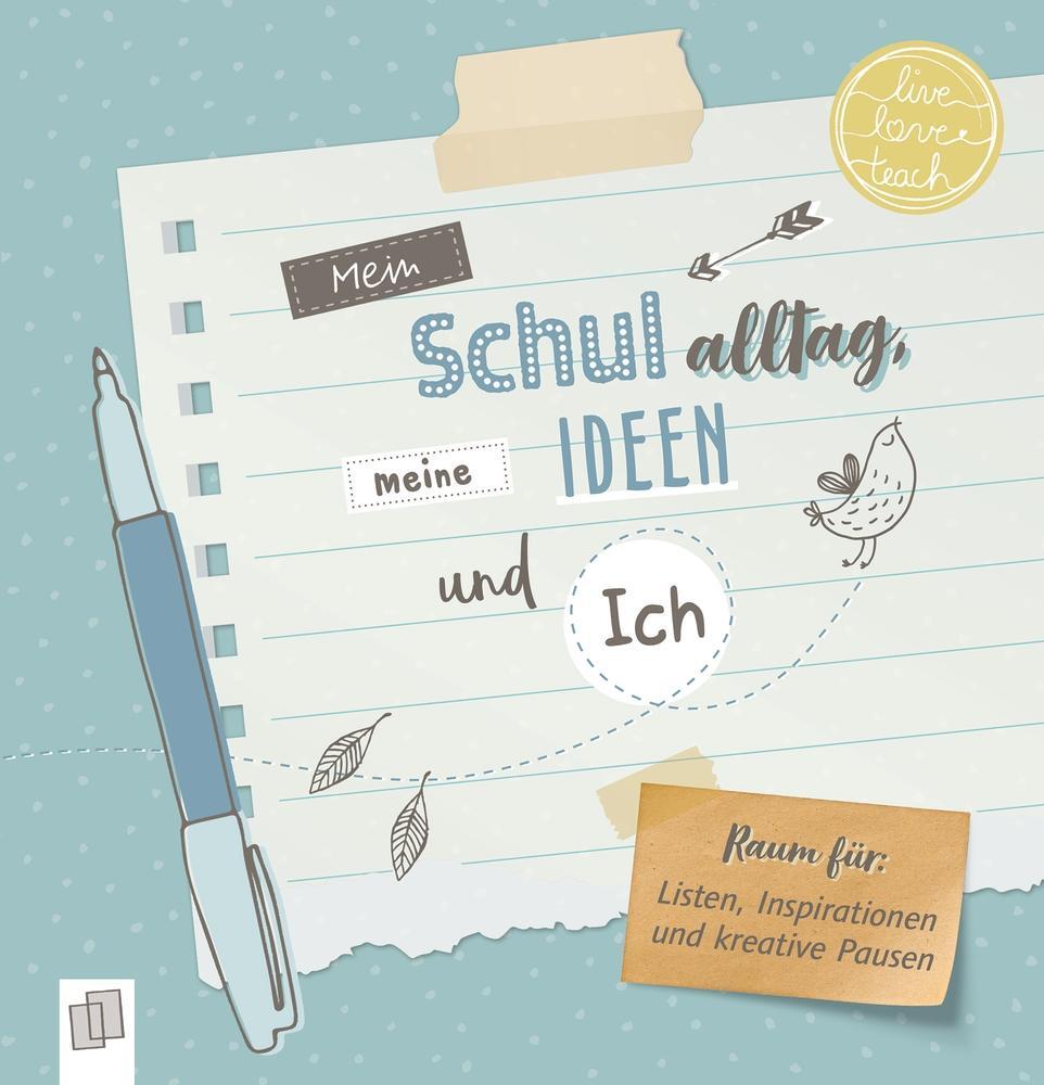 Cover: 9783834632333 | Mein Schulalltag, meine Ideen und Ich | Ruhr | Taschenbuch | 64 S.