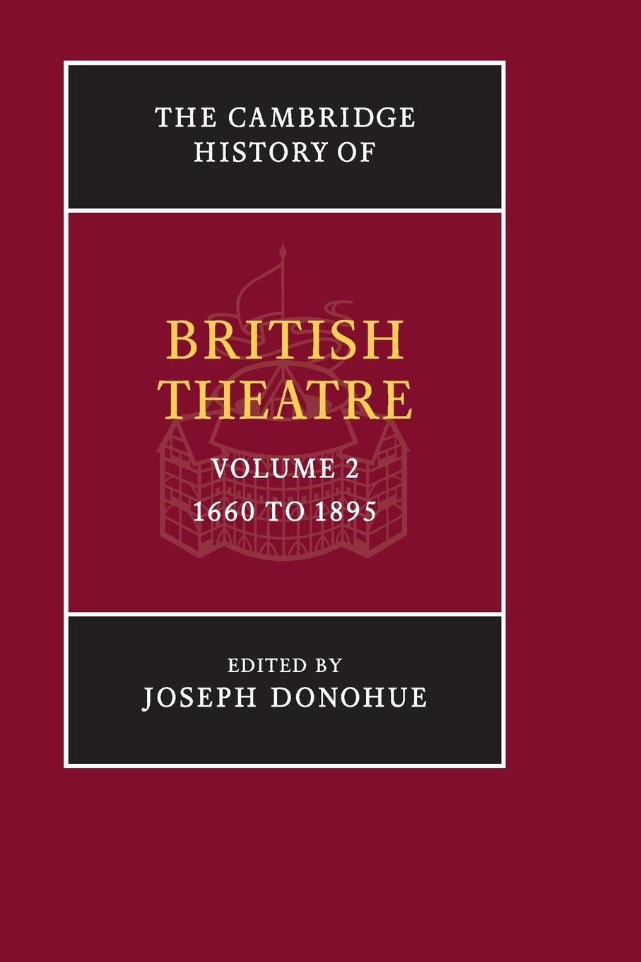 Cover: 9781107497085 | The Cambridge History of British Theatre | Joseph Donohue | Buch