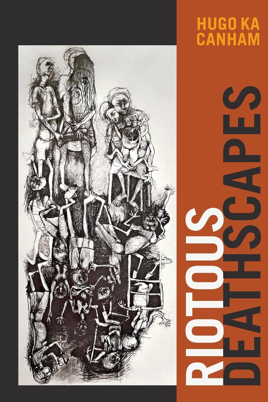 Cover: 9781478019596 | Riotous Deathscapes | Hugo Ka Canham | Taschenbuch | Englisch | 2023