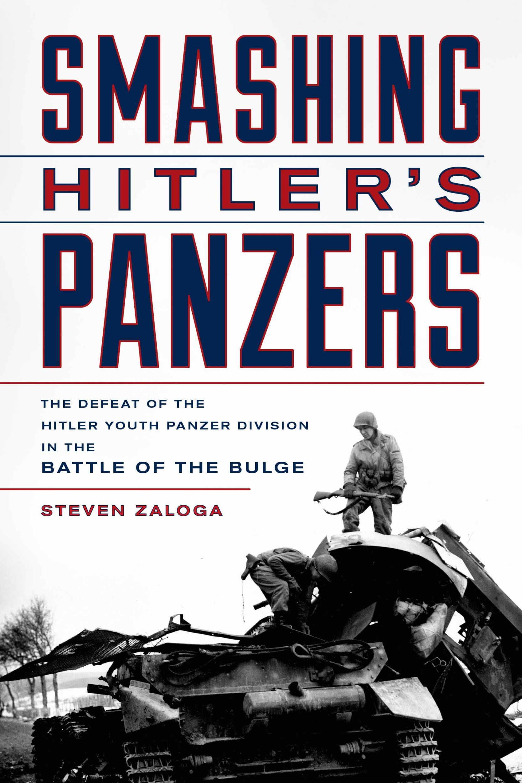 Cover: 9780811772303 | Smashing Hitler's Panzers | Steven J. Zaloga | Taschenbuch | Englisch