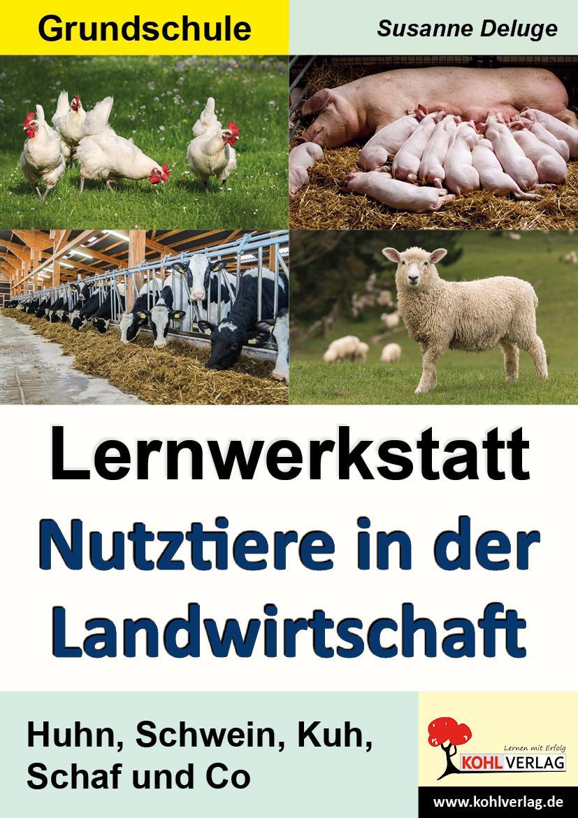 Cover: 9783956864612 | Lernwerkstatt Nutztiere in der Landwirtschaft | Susanne Deluge | 64 S.