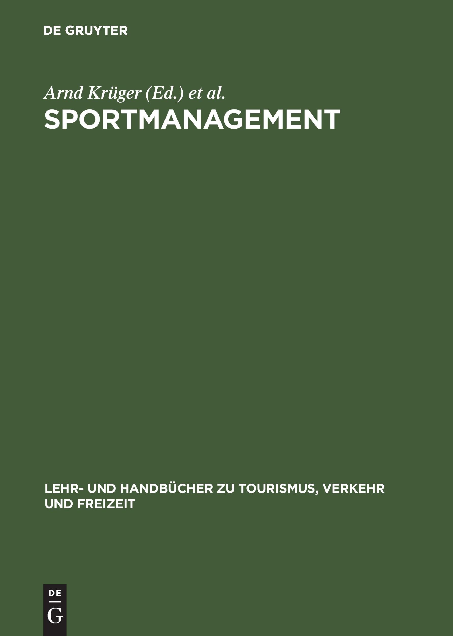 Cover: 9783486200300 | Sportmanagement | Eine themenbezogene Einführung | Axel Dreyer (u. a.)