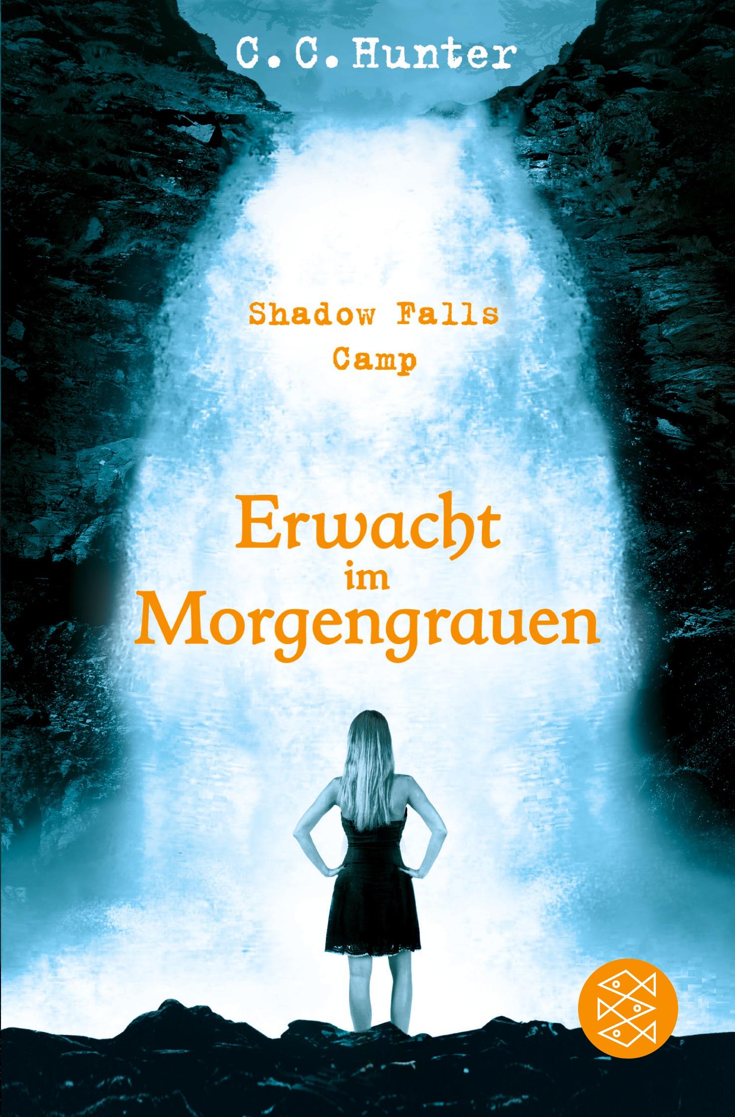 Cover: 9783596190461 | Shadow Falls Camp - Erwacht im Morgengrauen | C. C. Hunter | Buch