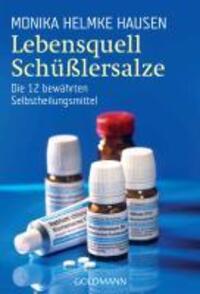 Cover: 9783442216338 | Lebensquell Schüßlersalze | Die 12 bewährten Selbstheilungsmittel