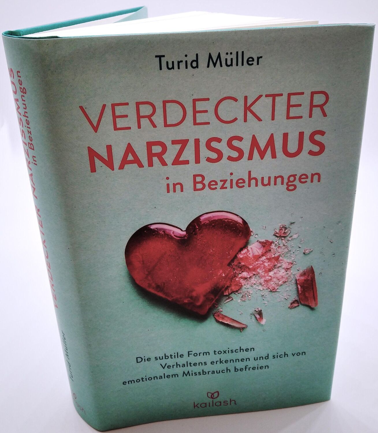 Bild: 9783424632248 | Verdeckter Narzissmus in Beziehungen | Turid Müller | Buch | 432 S.