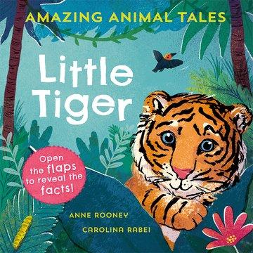 Cover: 9780192780973 | Amazing Animal Tales: Little Tiger | Anne Rooney | Taschenbuch | 2022