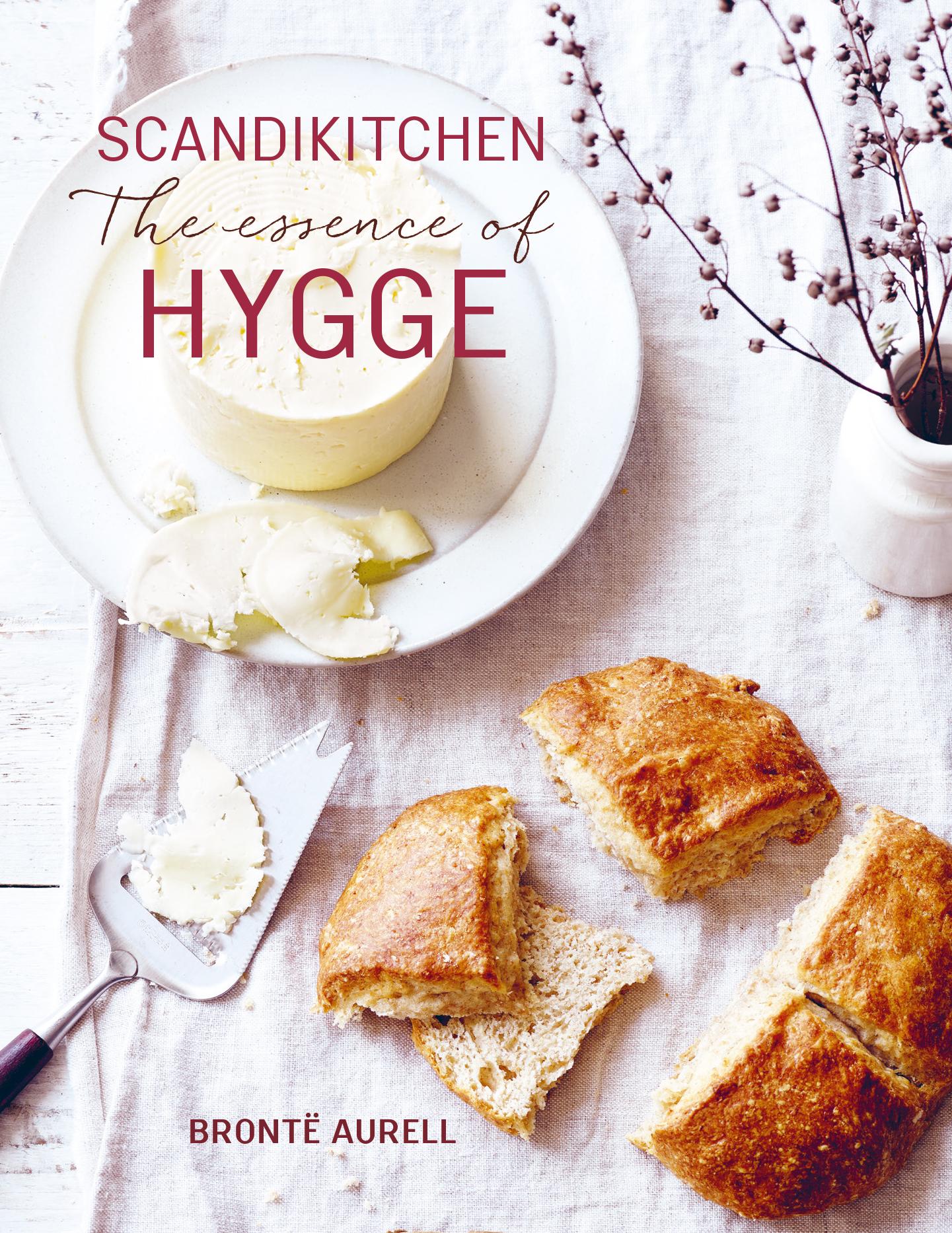 Cover: 9781788793452 | ScandiKitchen: The Essence of Hygge | Bronte Aurell | Buch | Englisch