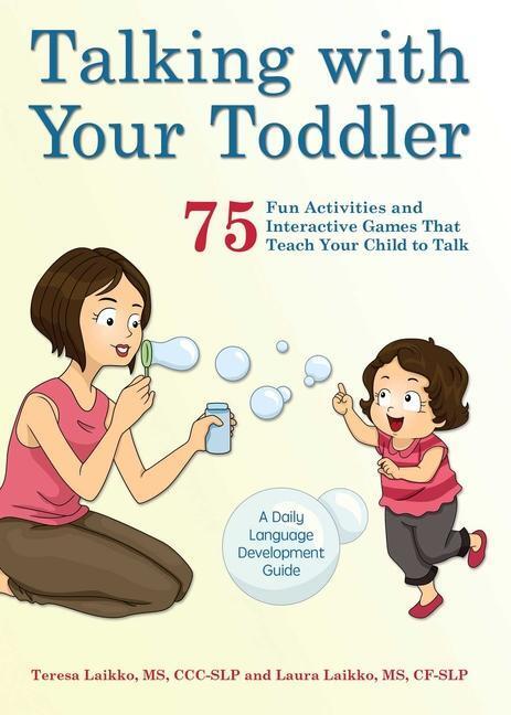 Cover: 9781612435718 | Talking With Your Toddler | Teresa Laikko (u. a.) | Taschenbuch | 2016