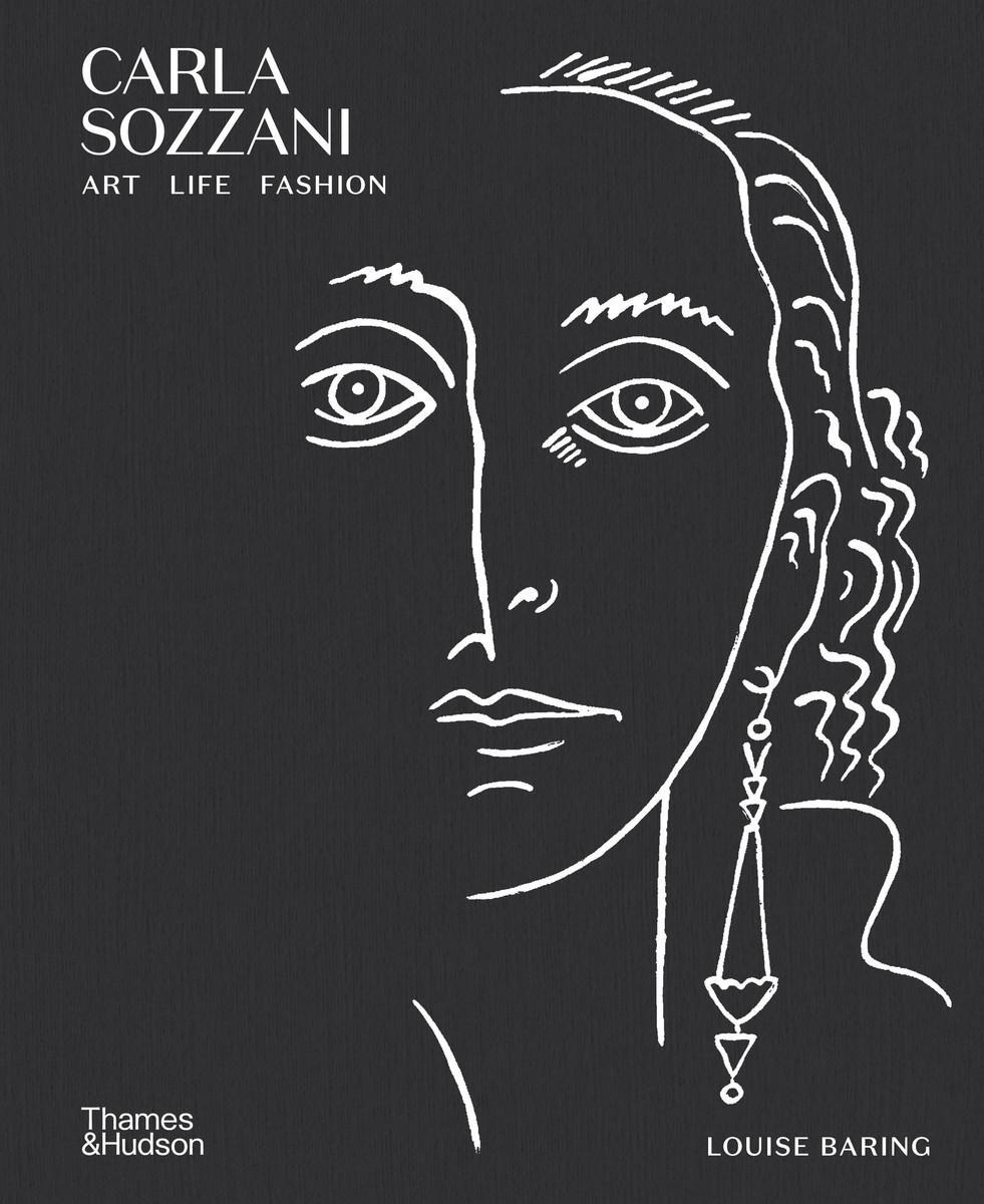 Cover: 9780500023785 | Carla Sozzani | Art, Life, Fashion | Louise Baring | Buch | Englisch