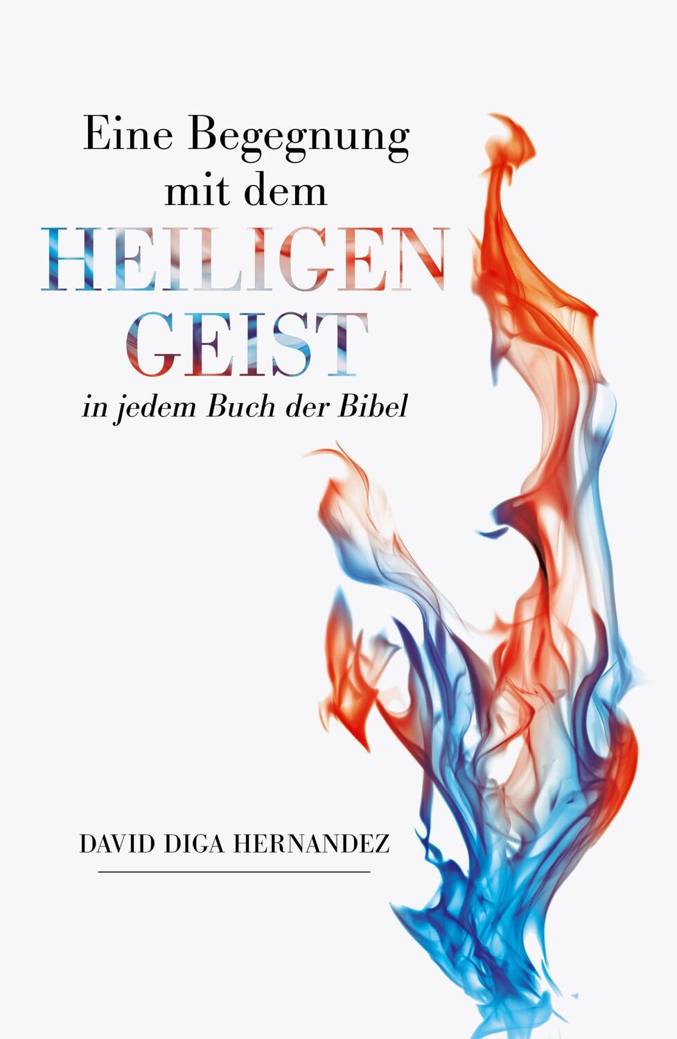 Cover: 9783959332828 | Eine Begegnung mit dem Heiligen Geist in jedem Buch der Bibel | Buch