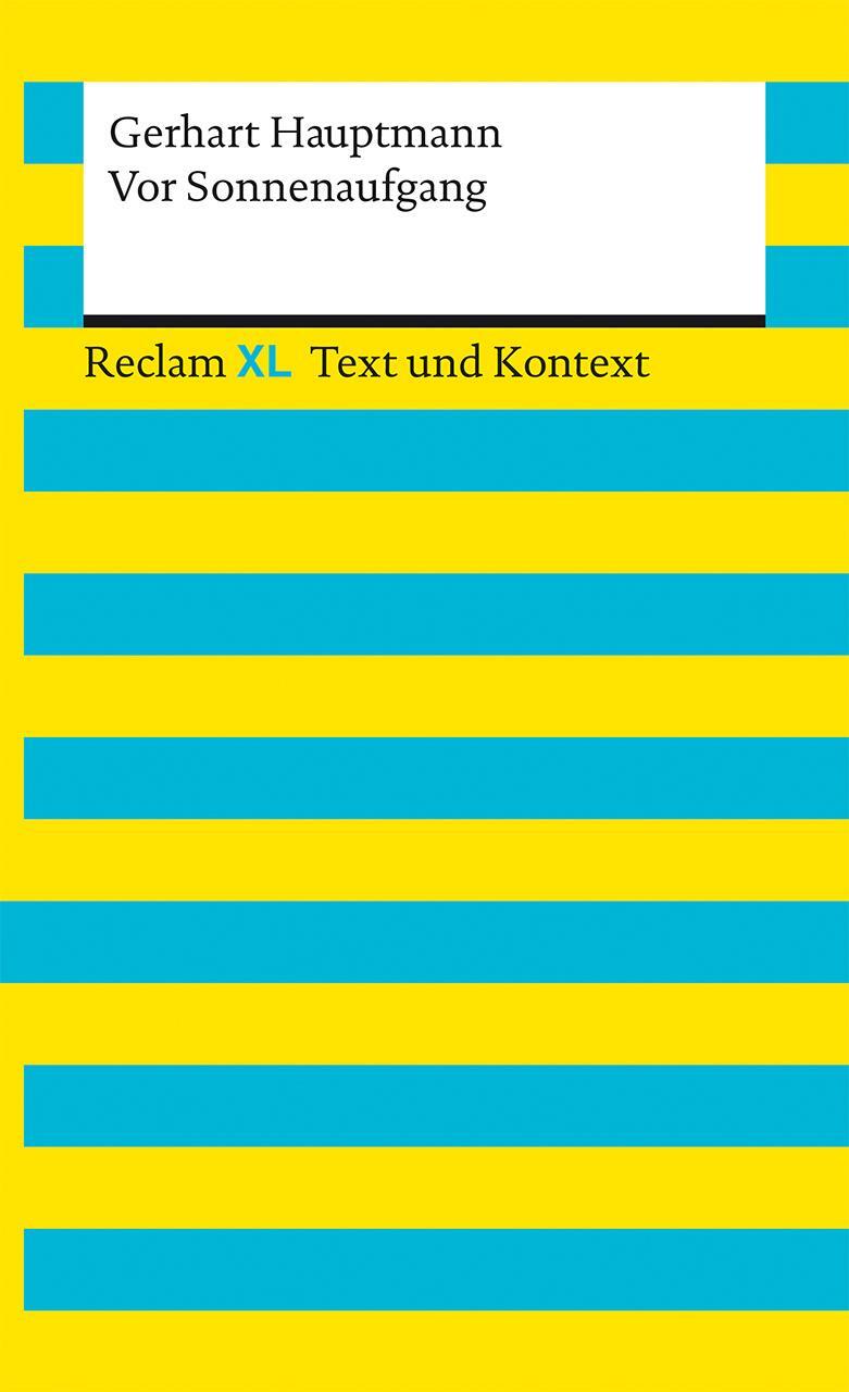 Cover: 9783150161524 | Vor Sonnenaufgang. Textausgabe mit Kommentar und Materialien | Buch