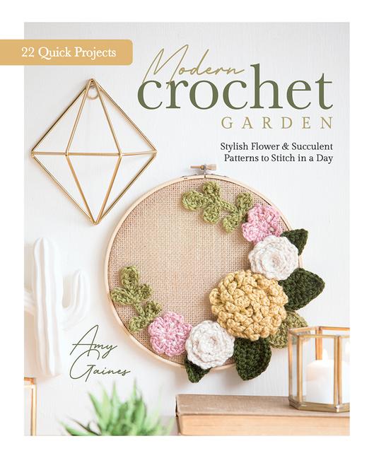 Cover: 9780764361340 | Modern Crochet Garden | Amy Gaines (u. a.) | Buch | Gebunden | 2023